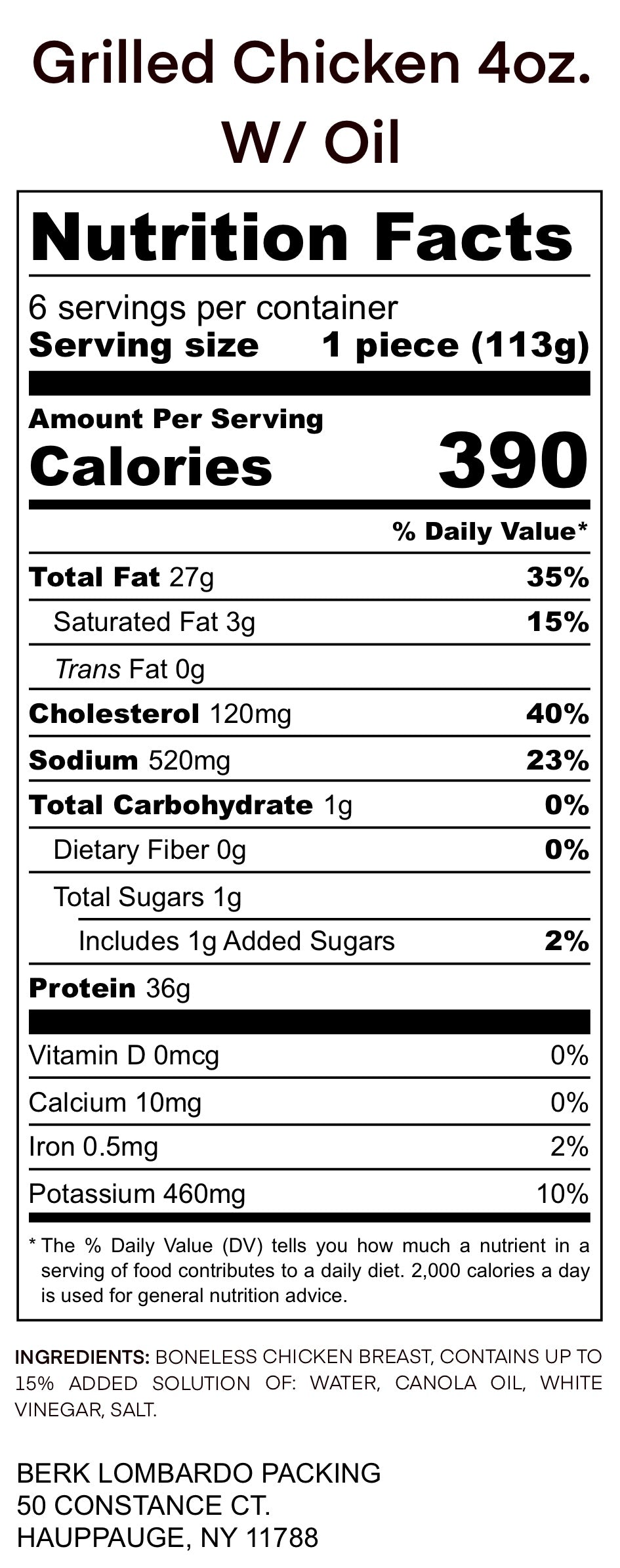 Grilled Boneless Chicken Breasts - PLAIN WITH CANOLA OIL